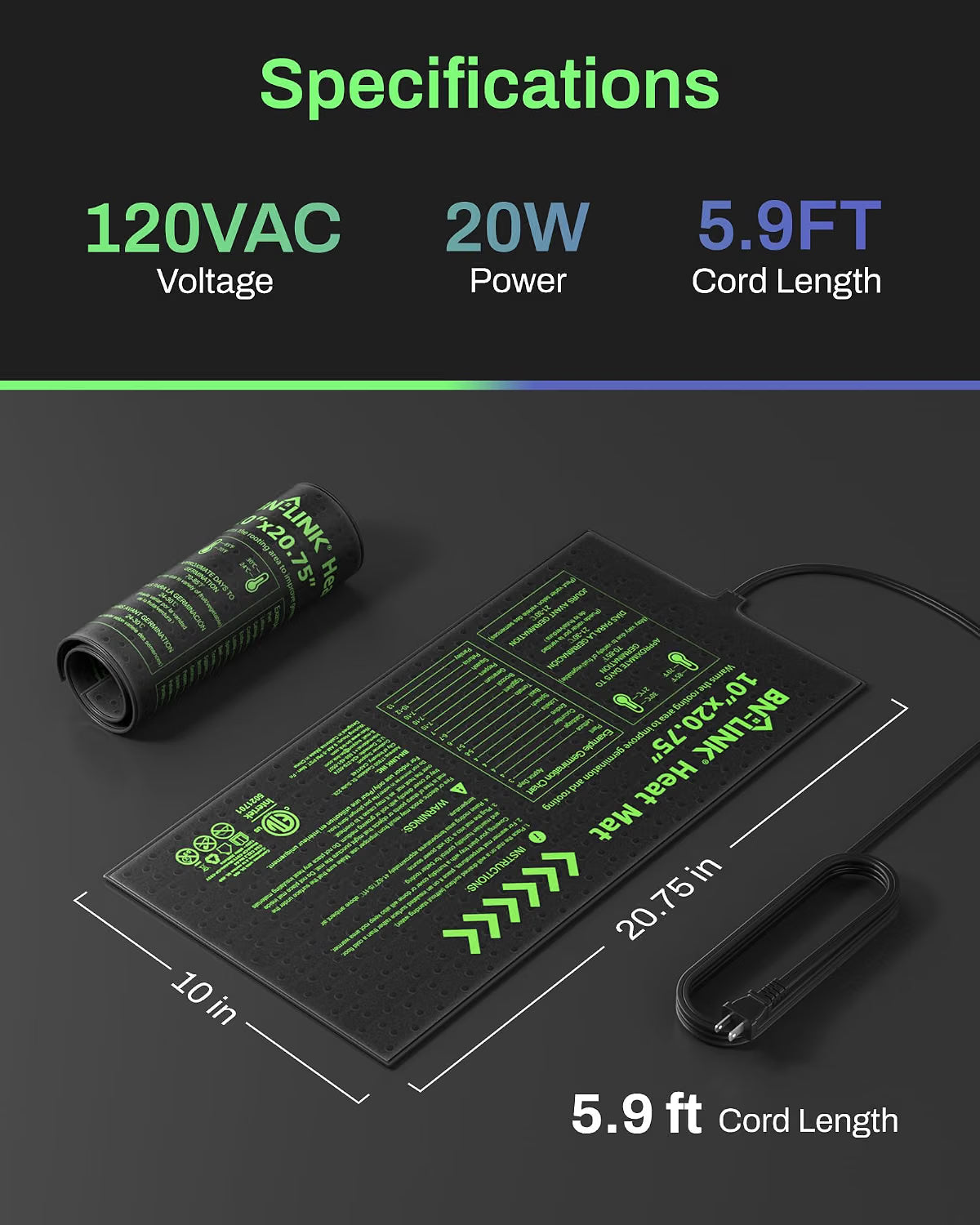Specifications and dimensions graphic for a black seed germination heat mat with green printed text, shown with a coiled cable and a rolled section on a dark background. Text highlights 120VAC voltage, 20W power, 5.